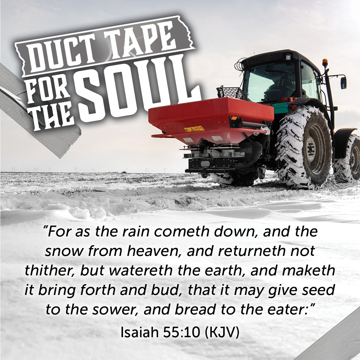 Winter is Here - Duct Tape for the Soul